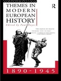 Cover: Themes in Modern European History 1890-1945 - Routledge