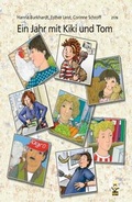 Cover: Ein Jahr mit Kiki und Tom - SJW Schweiz. Jugendschriftenwerk