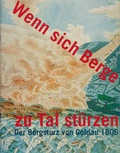 Cover: Wenn sich Berge zu Tal st&uuml;rzen - SJW Schweiz. Jugendschriftenwerk