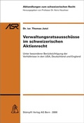 Cover: Verwaltungsratsaussch&uuml;sse im schweizerischen Aktienrecht - St&auml;mpfli Verlag AG