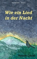 Cover: Wie ein Lied in der Nacht - BoD - Books on Demand