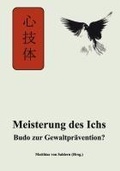 Cover: Die Meisterung des Ichs - BoD - Books on Demand