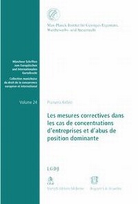 Abbildung von: Les mesures correctives dans les cas de concentrations d'entreprises et d'abus de position dominante - Stämpfli Verlag