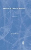 Cover: Autistic States in Children - Routledge