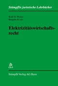 Cover: Elektrizit&auml;tswirtschaftsrecht - St&auml;mpfli Verlag AG
