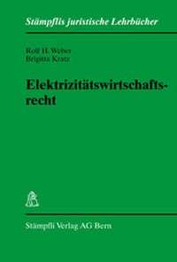 Abbildung von: Elektrizitätswirtschaftsrecht - Stämpfli Verlag