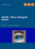 Cover: OGGN - Ohne Geld geht Nichts - BoD - Books on Demand