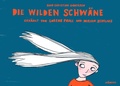 Cover: Die wilden Schw&auml;ne - St&auml;mpfli Verlag AG