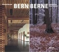 Cover: Bern Berne - Kaleidoskop eines Kantons / Bern Berne - Kal&eacute;idoscope d'un canton / Bern Berne - Kaleidoscope of a canton - St&auml;mpfli Verlag AG