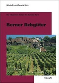 Cover: Berner Rebg&uuml;ter - St&auml;mpfli Verlag AG