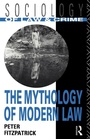Cover: The Mythology of Modern Law - Routledge