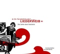 Cover: Ein vierteljahrhundert Liederweib - St&auml;mpfli Verlag AG