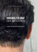 Cover: Hanswalter Graf - Der Besucher - St&auml;mpfli Verlag AG