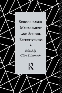 Enlarge image Cover: School-Based Management and School Effectiveness - Routledge