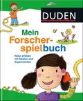 Cover: Duden - Mein Forscherspielbuch - Fischer Sauerl&auml;nder Duden