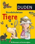 Cover: Grundschulwissen - Tiere - Fischer Sauerl&auml;nder Duden