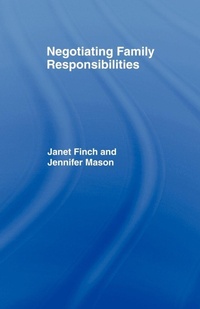 Enlarge image Cover: Negotiating Family Responsibilities - Routledge