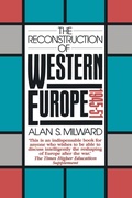 Cover: The Reconstruction of Western Europe, 1945-51 - Routledge