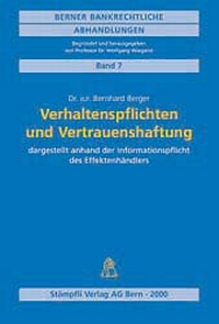 Abbildung von: Verhaltenspflichten und Vertrauenshaftung - Stämpfli Verlag