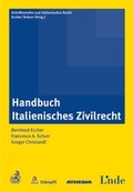 Cover: Handbuch Italienisches Zivilrecht - St&auml;mpfli Verlag AG
