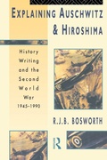 Cover: Explaining Auschwitz and Hiroshima - Routledge