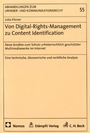 Cover: Von Digital-Rights-Management zu Content-Identification - Stämpfli Verlag AG
