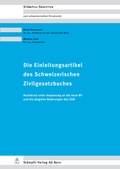 Cover: Die Einleitungsartikel des Schweizerischen Zivilgesetzbuches - St&auml;mpfli Verlag AG
