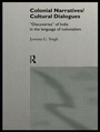 Cover: Colonial Narratives/Cultural Dialogues - Routledge