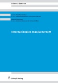 Cover: Internationales Insolvenzrecht - St&auml;mpfli Verlag AG