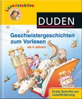 Cover: Geschwistergeschichten zum Vorlesen - Fischer Sauerl&auml;nder Duden