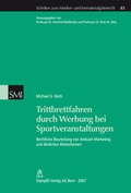 Cover: Trittbrettfahren durch Werbung bei Sportveranstaltungen - St&auml;mpfli Verlag AG