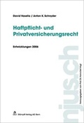 Cover: Haftpflicht- und Versicherungsrecht - St&auml;mpfli Verlag AG