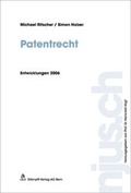 Cover: Patentrecht - St&auml;mpfli Verlag AG