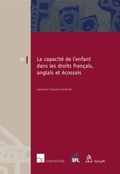 Cover: La capacit&eacute; de l'enfant dans les droits fran&ccedil;ais, anglais et &eacute;cossais. - St&auml;mpfli Verlag AG