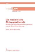 Cover: Die medizinische Aktiengesellschaft - St&auml;mpfli Verlag AG