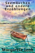 Cover: Seem&ouml;vchen und andere Erz&auml;hlungen - BookRix