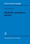 Cover: Droit des assurances priv&eacute;es - St&auml;mpfli Verlag AG