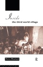 Cover: Inside the Third World Village - Routledge
