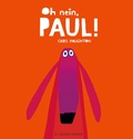 Cover: Oh nein, Paul!! - FISCHER Sauerl&auml;nder