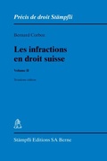 Cover: Les infractions en droit suisse. Volume II - St&auml;mpfli Verlag AG