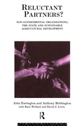 Cover: Reluctant Partners? Non-Governmental Organizations, the State and Sustainable Agricultural Development - Routledge