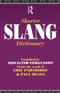 Cover: Shorter Slang Dictionary - Routledge