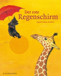 Enlarge image Cover: Der rote Regenschirm - FISCHER Sauerländer