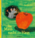 Cover: Die Maus sucht ein Haus - FISCHER Sauerl&auml;nder