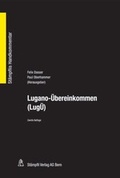 Cover: Lugano-&Uuml;bereinkommen (Lug&Uuml;) - St&auml;mpfli Verlag AG