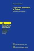Cover: Le garanzie immobiliari in Europa - St&auml;mpfli Verlag AG