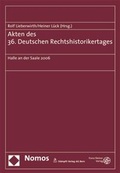 Cover: Akten des 36. Deutschen Rechtshistorikertages - St&auml;mpfli Verlag AG