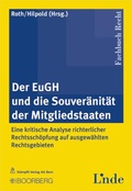 Cover: Der EuGH und die Souveranit&auml;t der Mitgliedstaaten - St&auml;mpfli Verlag AG