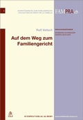 Cover: Auf dem Weg zum Familiengericht - St&auml;mpfli Verlag AG
