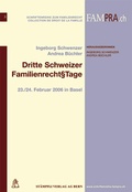 Cover: Dritte Schweizer FamilienrechtsTage - St&auml;mpfli Verlag AG
